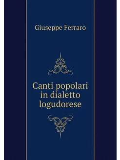 Canti popolari in dialetto logudorese