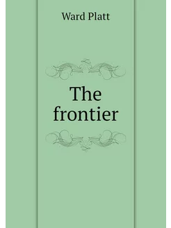 The frontier