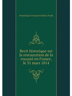 Recit historique sur la restauration