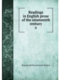 Readings in English prose of the nine