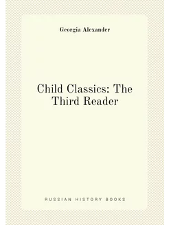 Child Classics The Third Reader