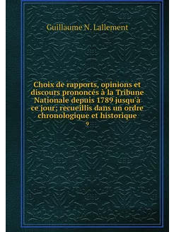 Choix de rapports, opinions et discou