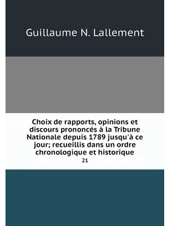 Choix de rapports, opinions et discou