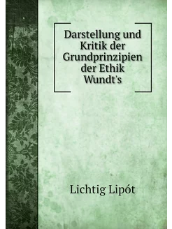 Darstellung und Kritik der Grundprinz