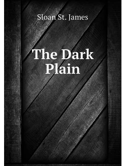 The Dark Plain