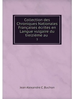 Collection des Chroniques Nationales