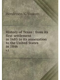 History of Texas from its first set