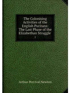 The Colonising Activities of the Engl