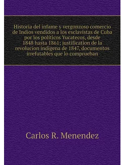 Historia del infame y vergonzoso come