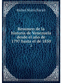 Resumen de la historia de Venezuela d