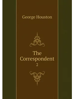 The Correspondent. 2