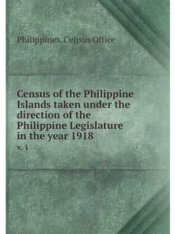 Census of the Philippine Islands take