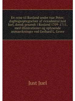 En rejse til Rusland under tsar Peter