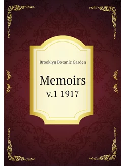 Memoirs. v.1 1917