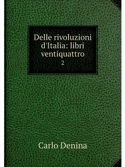 Delle rivoluzioni d'Italia libri ven