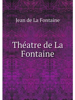 Théatre de La Fontaine