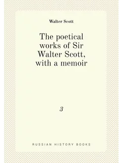 The poetical works of Sir Walter Scot