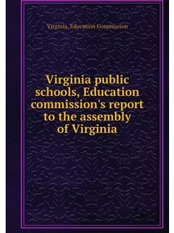 Virginia public schools, Education co