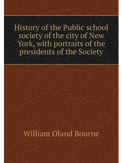 History of the Public school society