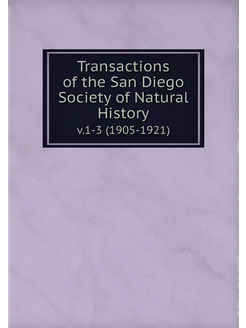 Transactions of the San Diego Society