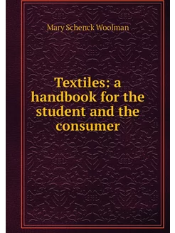 Textiles a handbook for the student