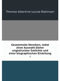 Gesammelte Novellen nebst einer Ausw