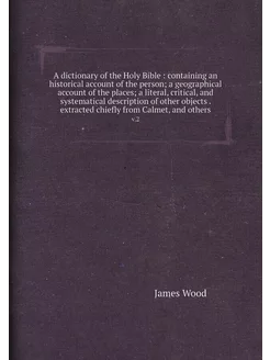 A dictionary of the Holy Bible cont