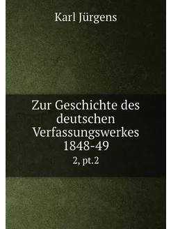 Zur Geschichte des deutschen Verfassu