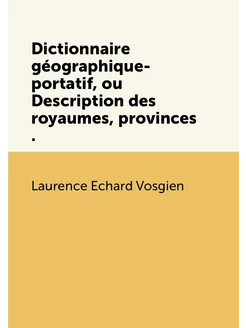 Dictionnaire géographique-portatif, o