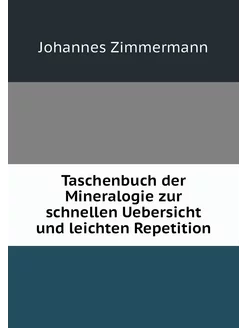 Taschenbuch der Mineralogie zur schne