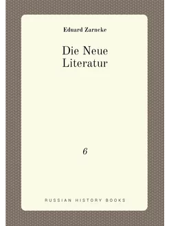 Die Neue Literatur. 6