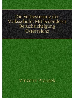 Die Verbesserung der Volksschule Mit