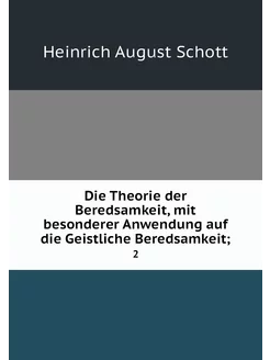 Die Theorie der Beredsamkeit, mit bes