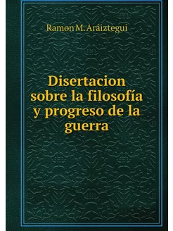 Disertacion sobre la filosofía y prog