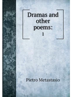 Dramas and other poems . 1