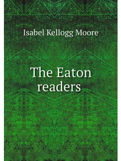 The Eaton readers