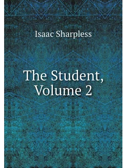 The Student, Volume 2