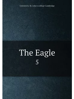 The Eagle. 5