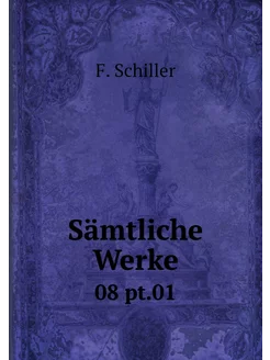 Sämtliche Werke. 08 pt.01