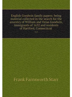 English Goodwin family papers being