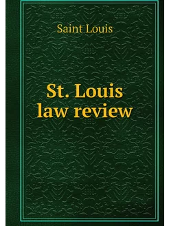 St. Louis law review