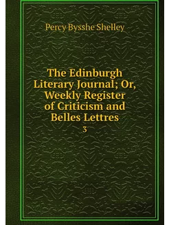 The Edinburgh Literary Journal Or, W