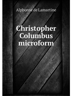 Christopher Columbus microform