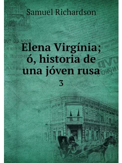 Elena Virgínia ó, historia de una jó