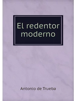 El redentor moderno