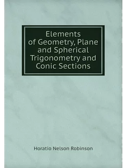 Elements of Geometry, Plane and Spher