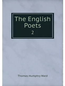 The English Poets. 2