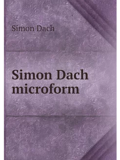 Simon Dach microform