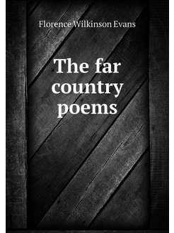 The far country poems