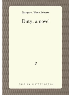 Duty, a novel. 2